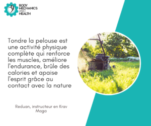 Tondre la pelouse. aussi un bon moyen de perdre des calories. Reduan coach sportif à mons 