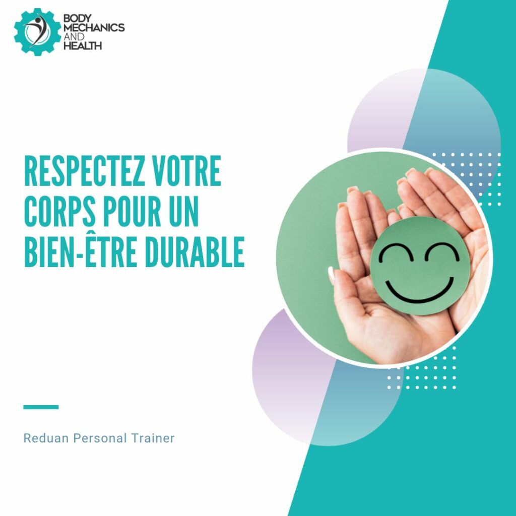 Respectez votre corps pour un bien-être durable. Reduan coach sportif à mons